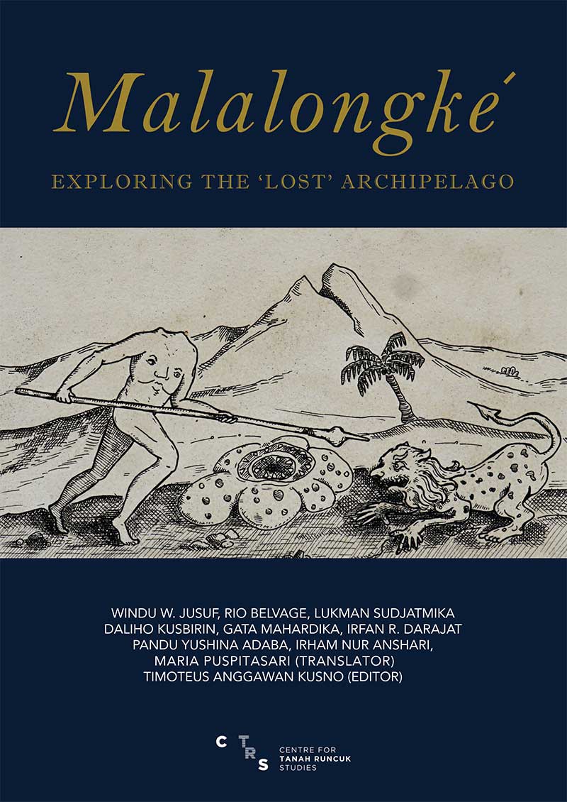 MALALONGKÉ: EXPLORING THE LOST ARCHIPELAGO